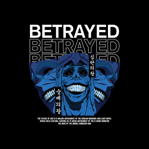 Betrayed Betrayed