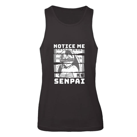 Notice Me Senpai Notice Me Senpai