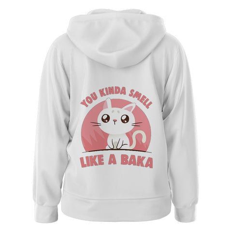 You Kinda Smell Like A Baka You Kinda Smell Like A Baka