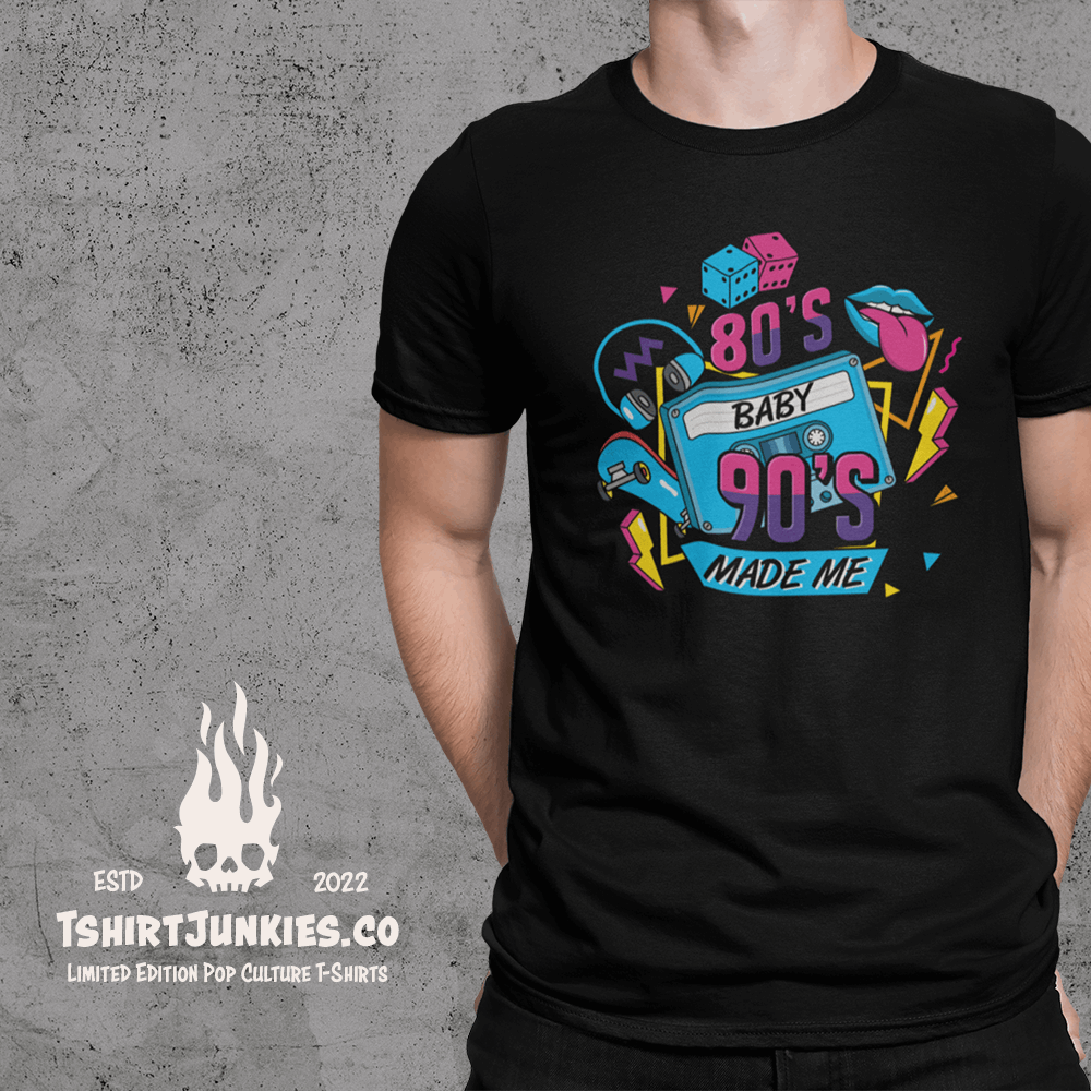 90s 80s Baby T Shirt 80s Baby 90s Made Me V1 T-shirt