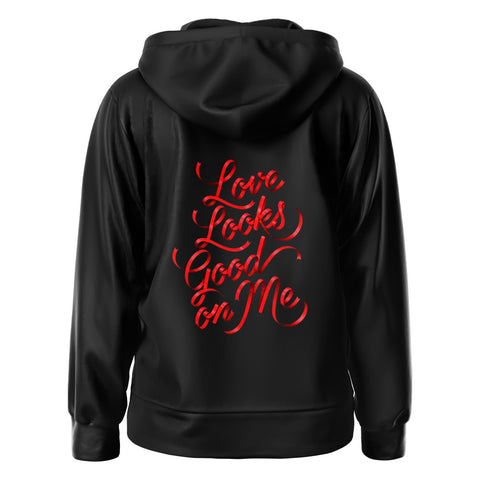 Love Looks Good on Me – Minimalist Calligraphy Valentine’s Day T-Shirt / Hoodie / Sweatshirt