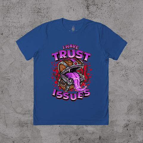 Trust Issues - T-shirt