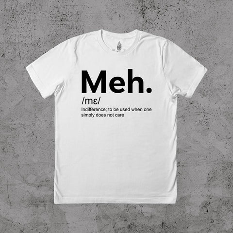 Meh Definition - T-shirt