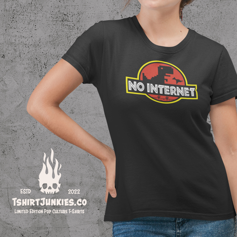 Jurassic No Internet - T-shirt